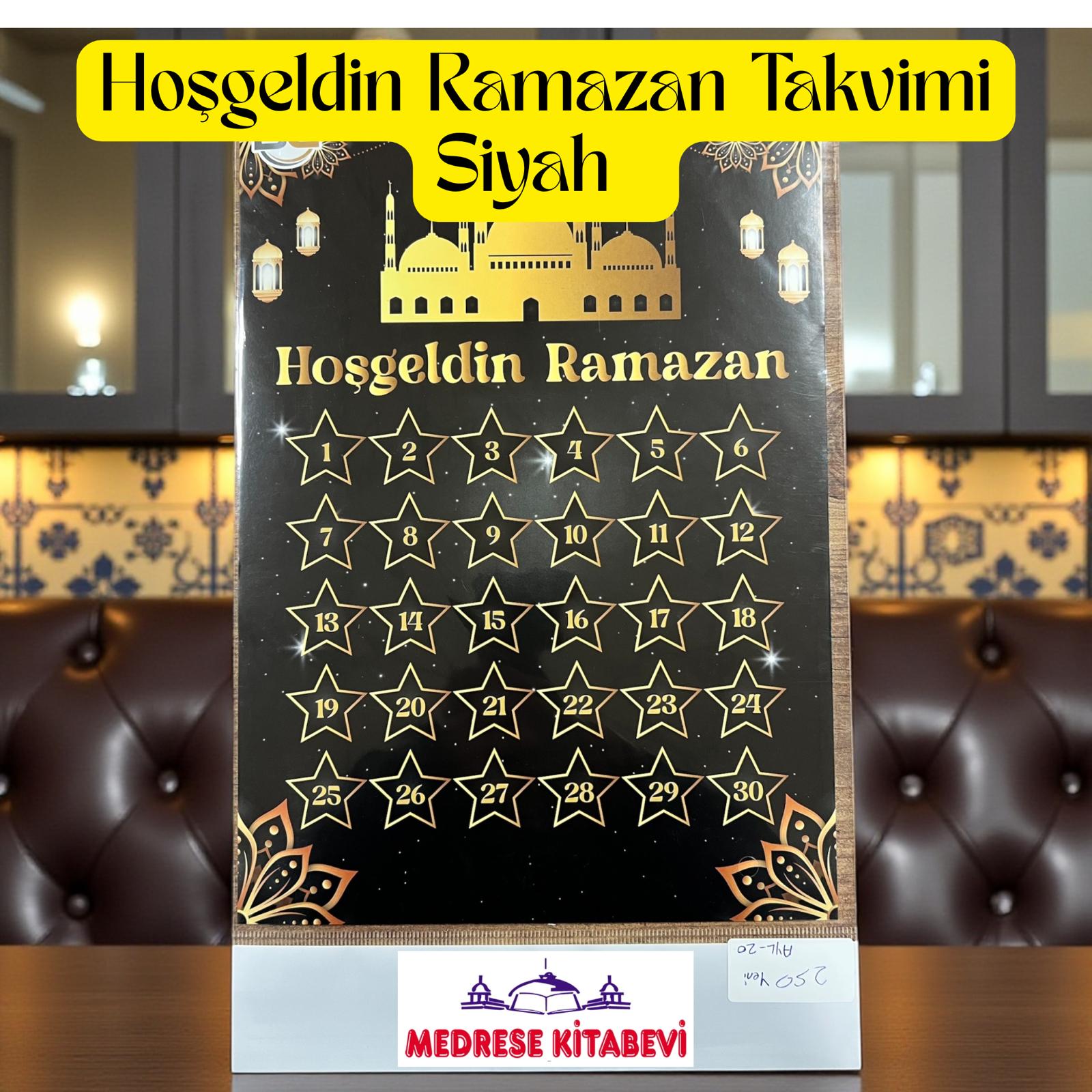 AYL-20 HOŞGELDİN RAMAZAN TAKVİMİ SİYAH