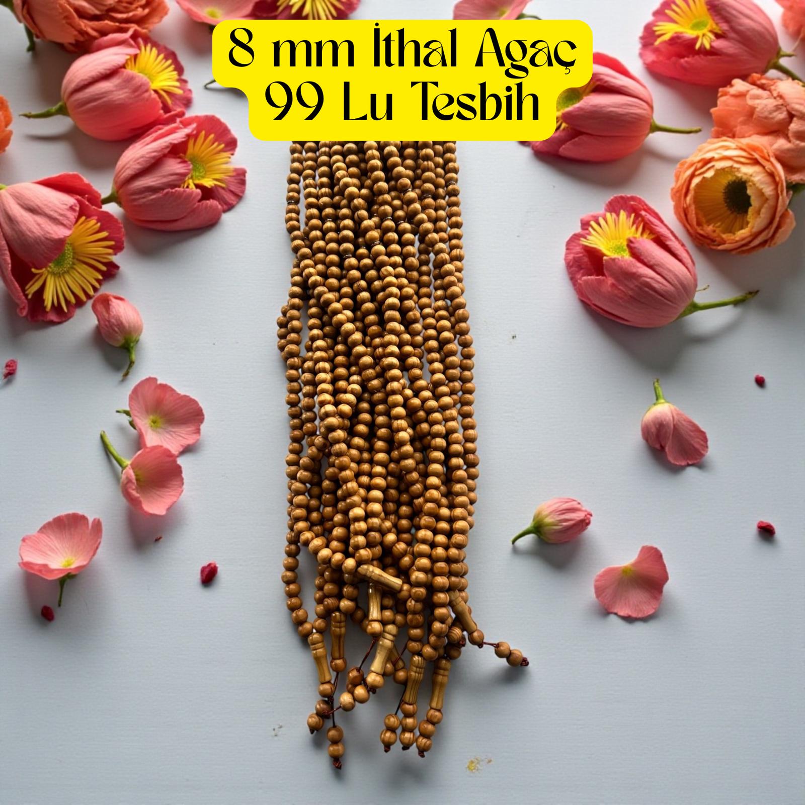 İR TESBİH 99 8 MM İTHAL AĞAÇ (DESTE) 