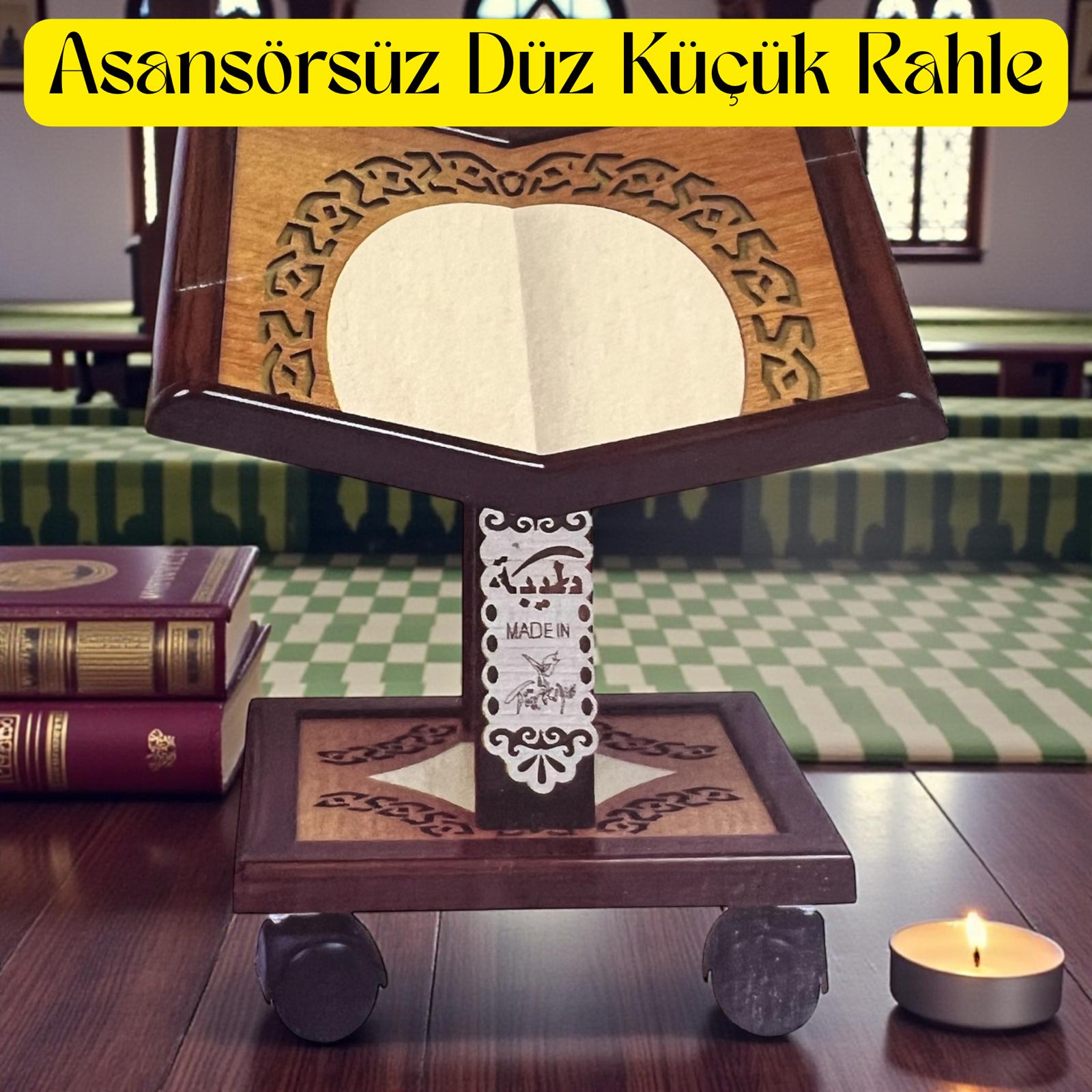 İR RAHLE ASANSÖRSÜZ DÜZ KÜÇÜK TAİBA 