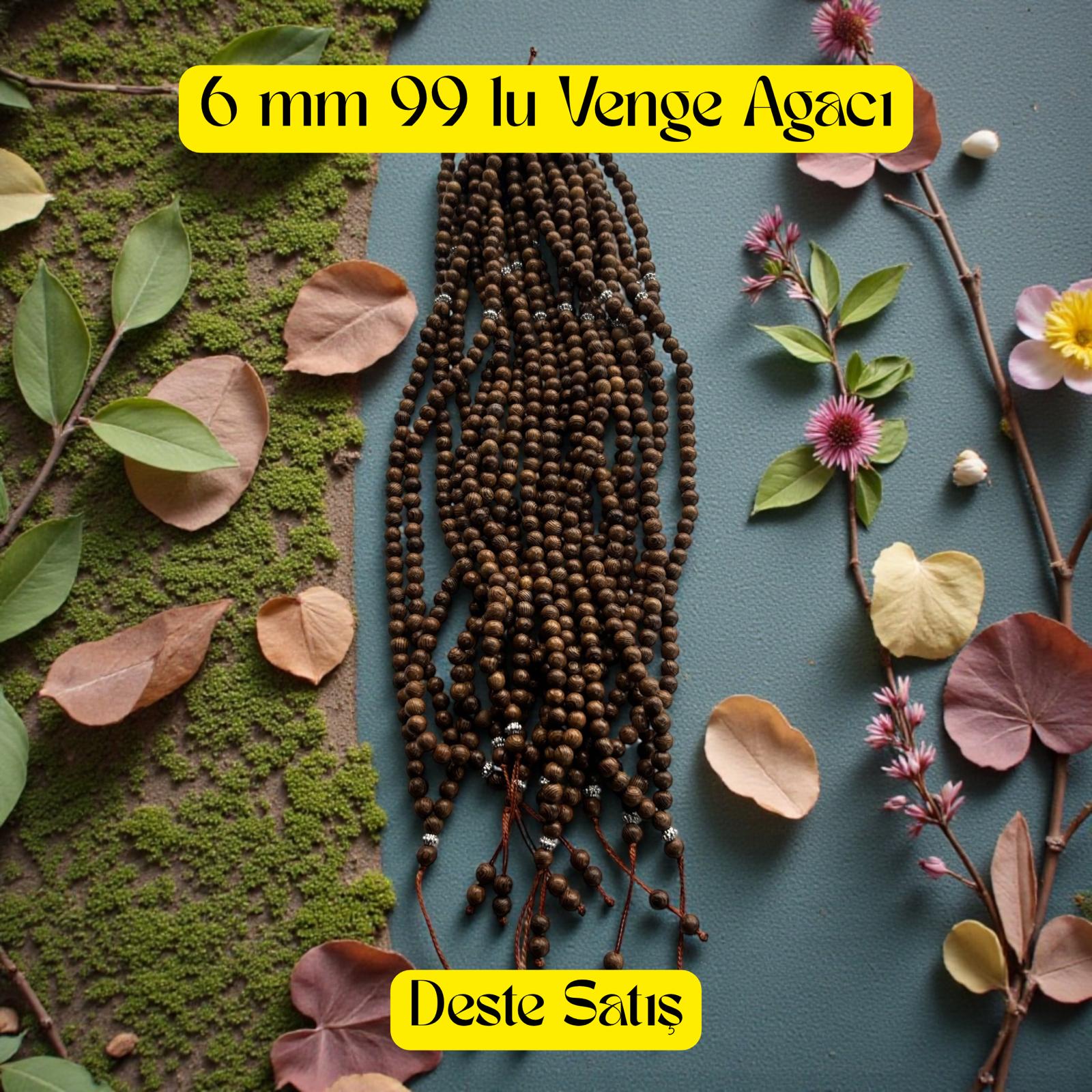 TESBİH 99 6 MM VENGE AĞACI (DESTE) 