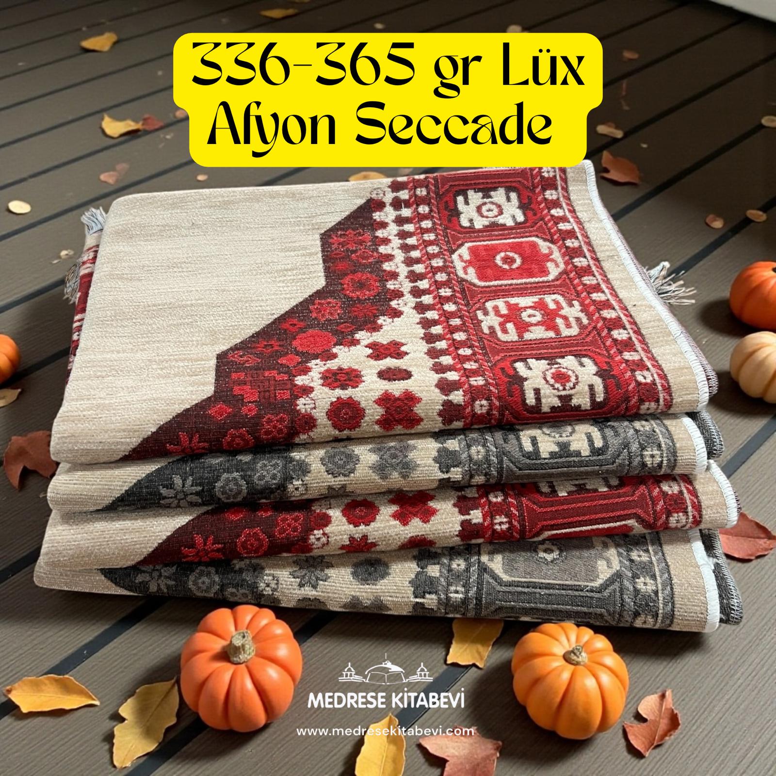 GLFK LÜX AFYON SECCADE 325-365 gr