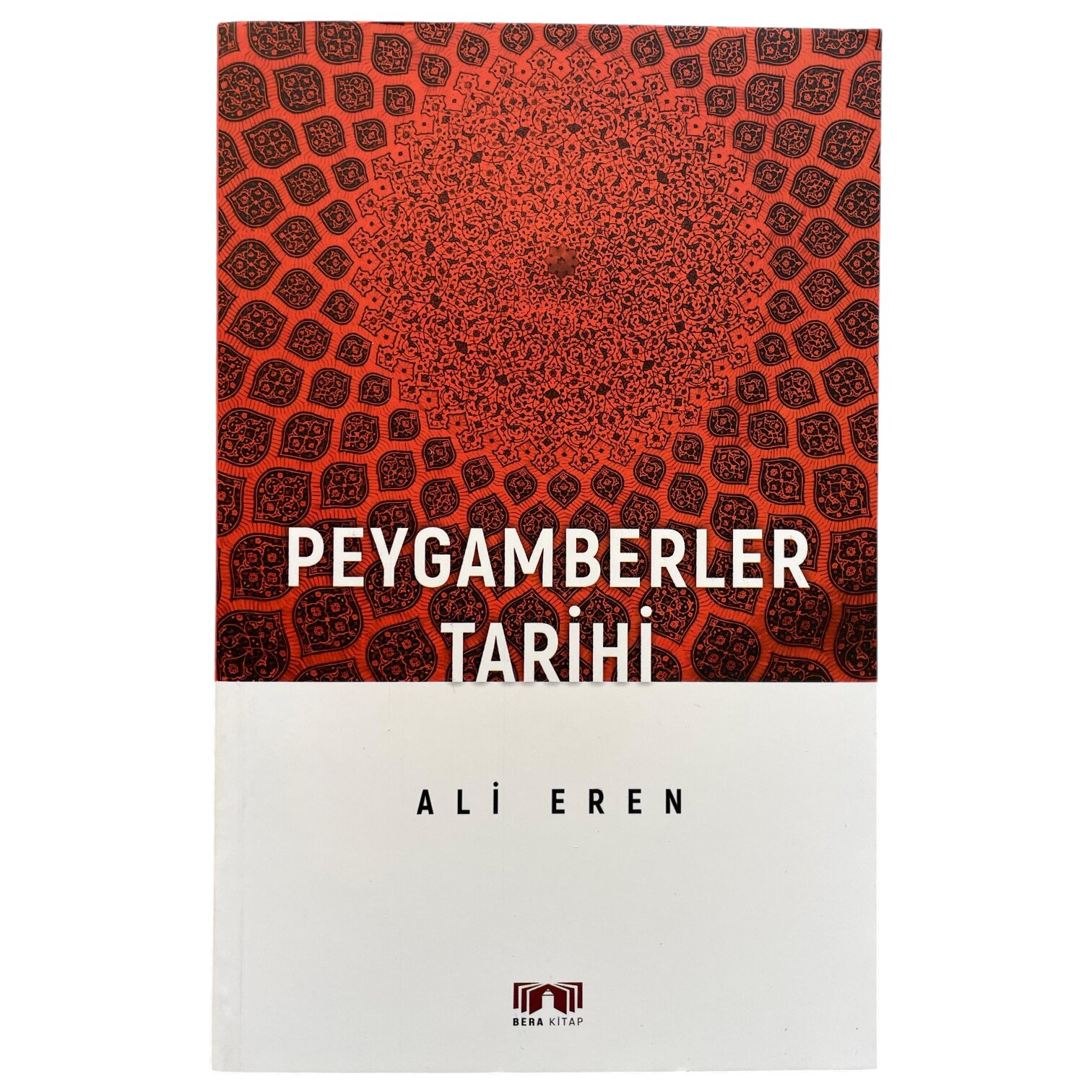 BERA BEYGAMBERLER TARİHİ