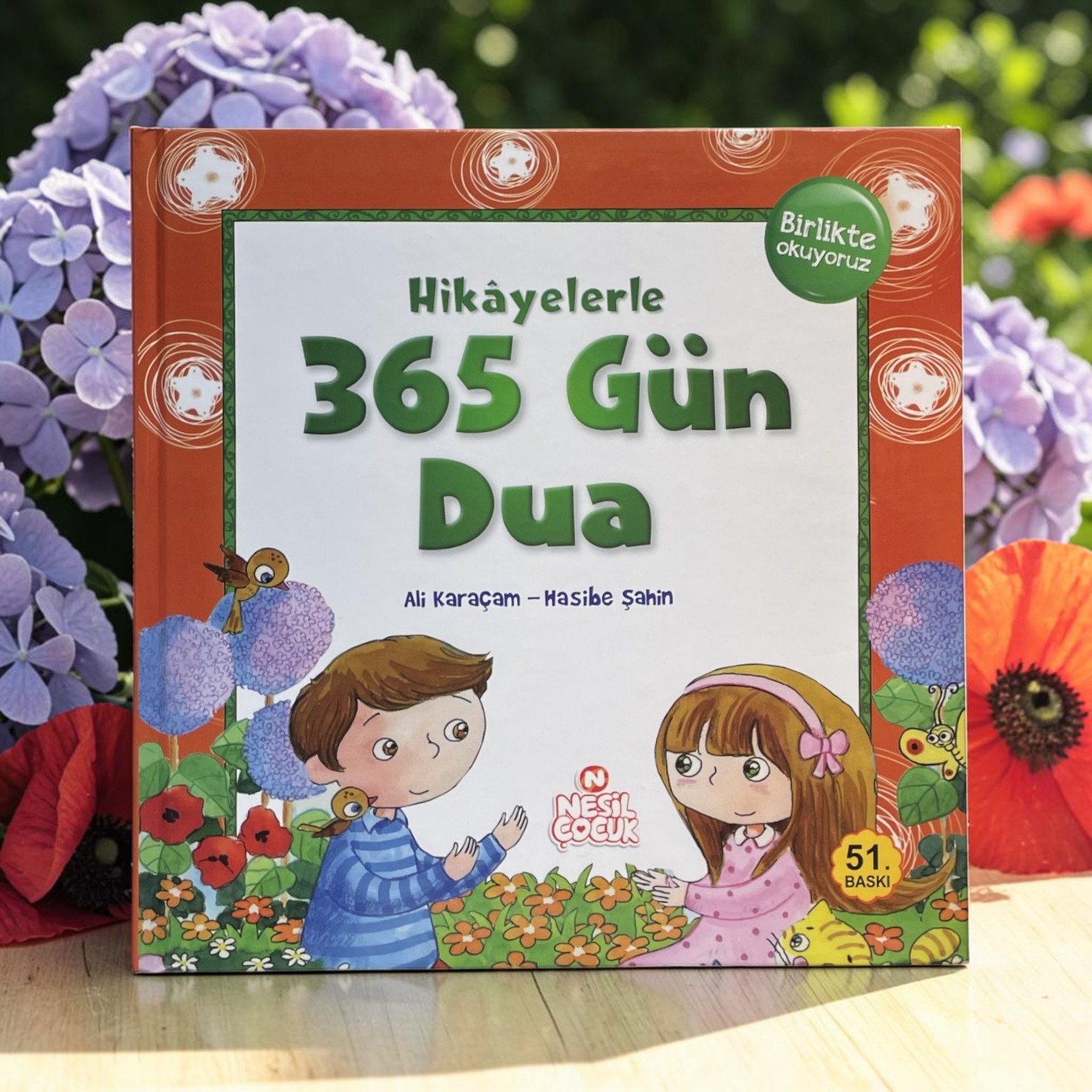 NESİL HİKAYELERLE 365 GÜN DUA