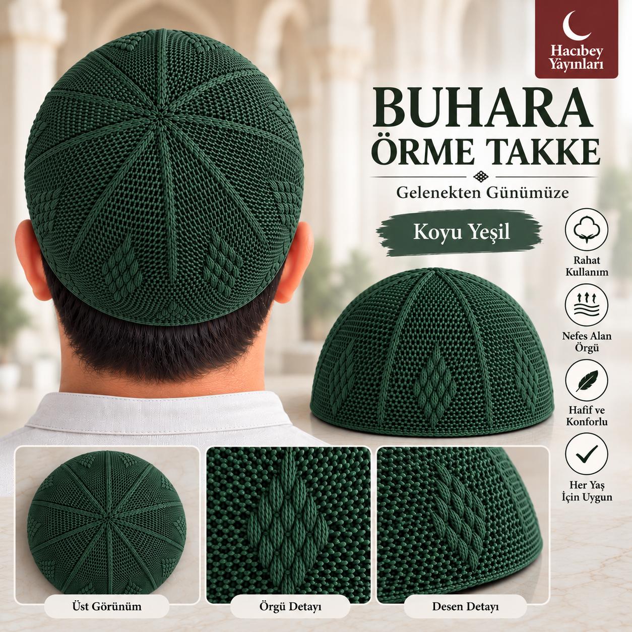 ŞM BUHARA ÖRME TAKKE KOYU YEŞİL (ADET SATIŞ)