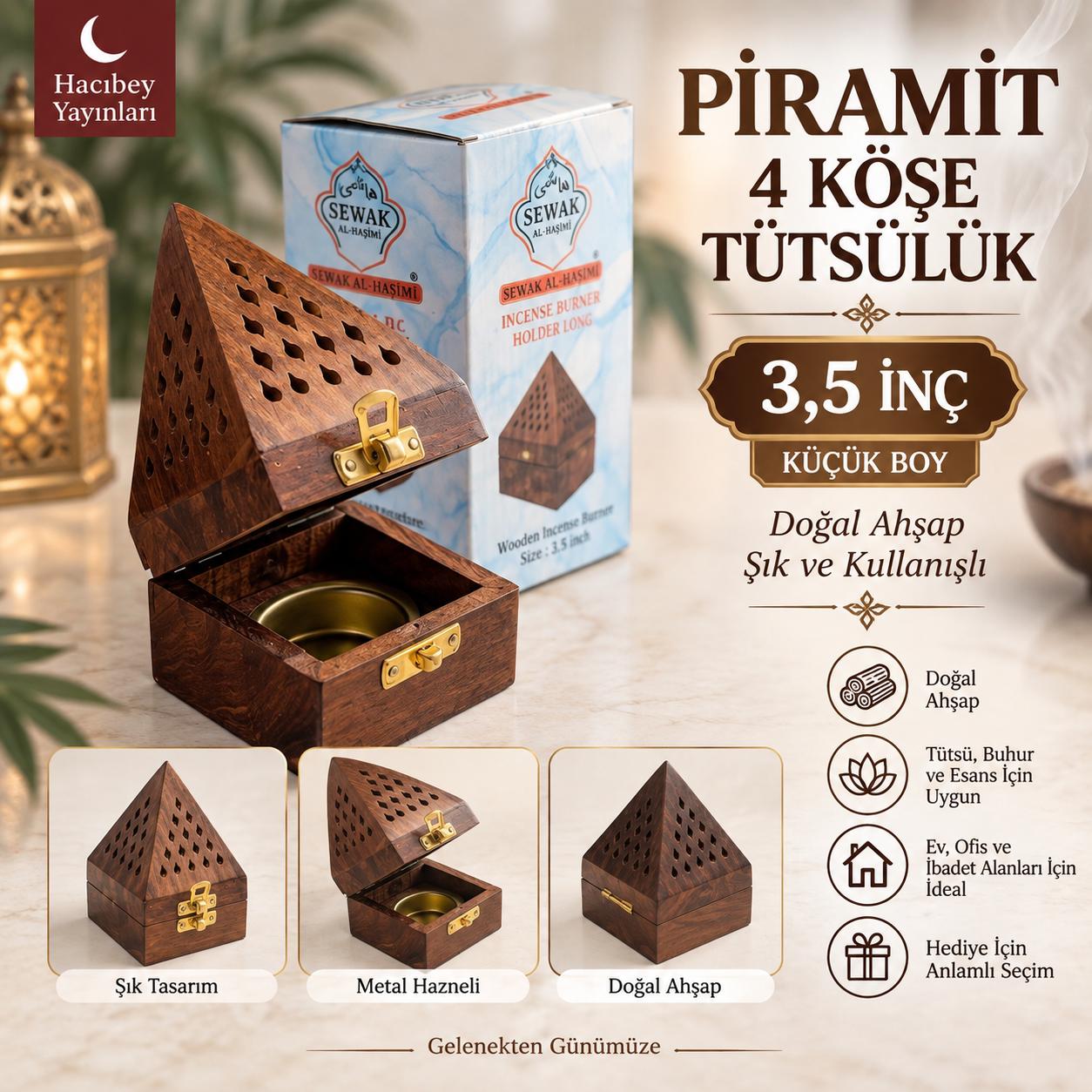 ŞM PİRAMİT 4 KÖŞE KÜÇÜK TÜTSÜLÜK 3,5 İNÇ ADET SATIŞ