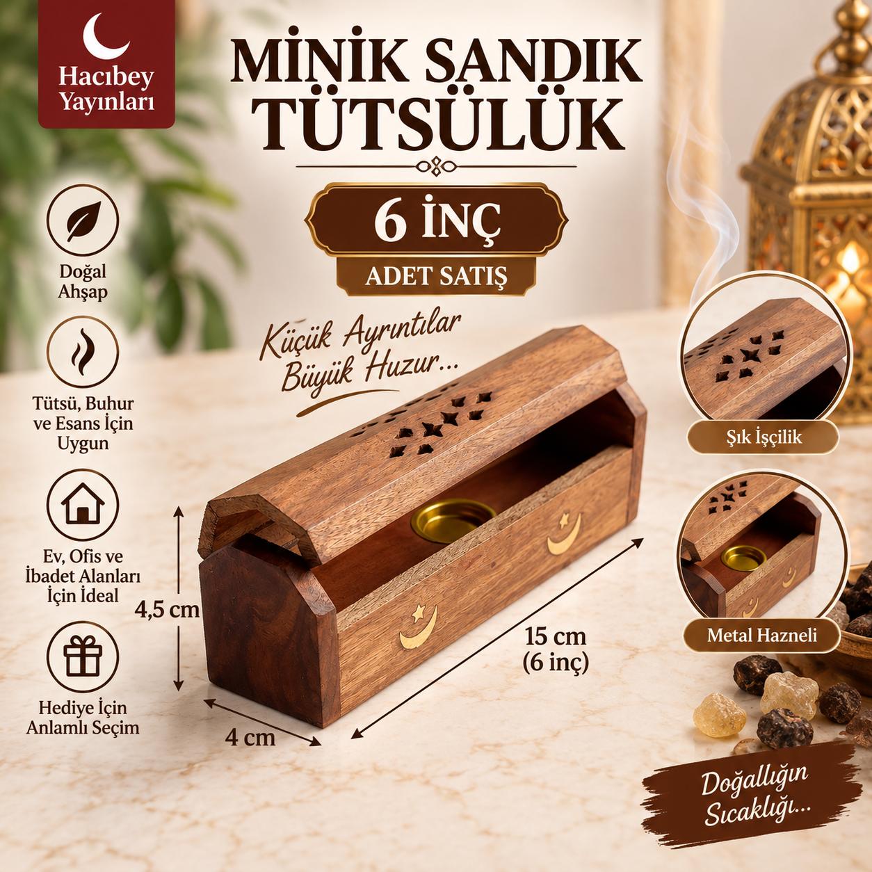 ŞM MİNİK SANDIK TÜTSÜLÜK 6 INC (ADET SATIŞ)