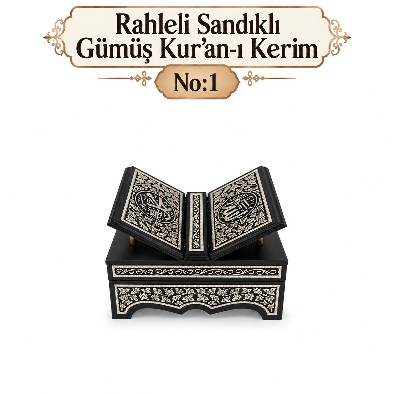 ÖRN RAHLELİ SANDIKLI GÜMÜŞ  KUR'AN-I KERİM NO:1
