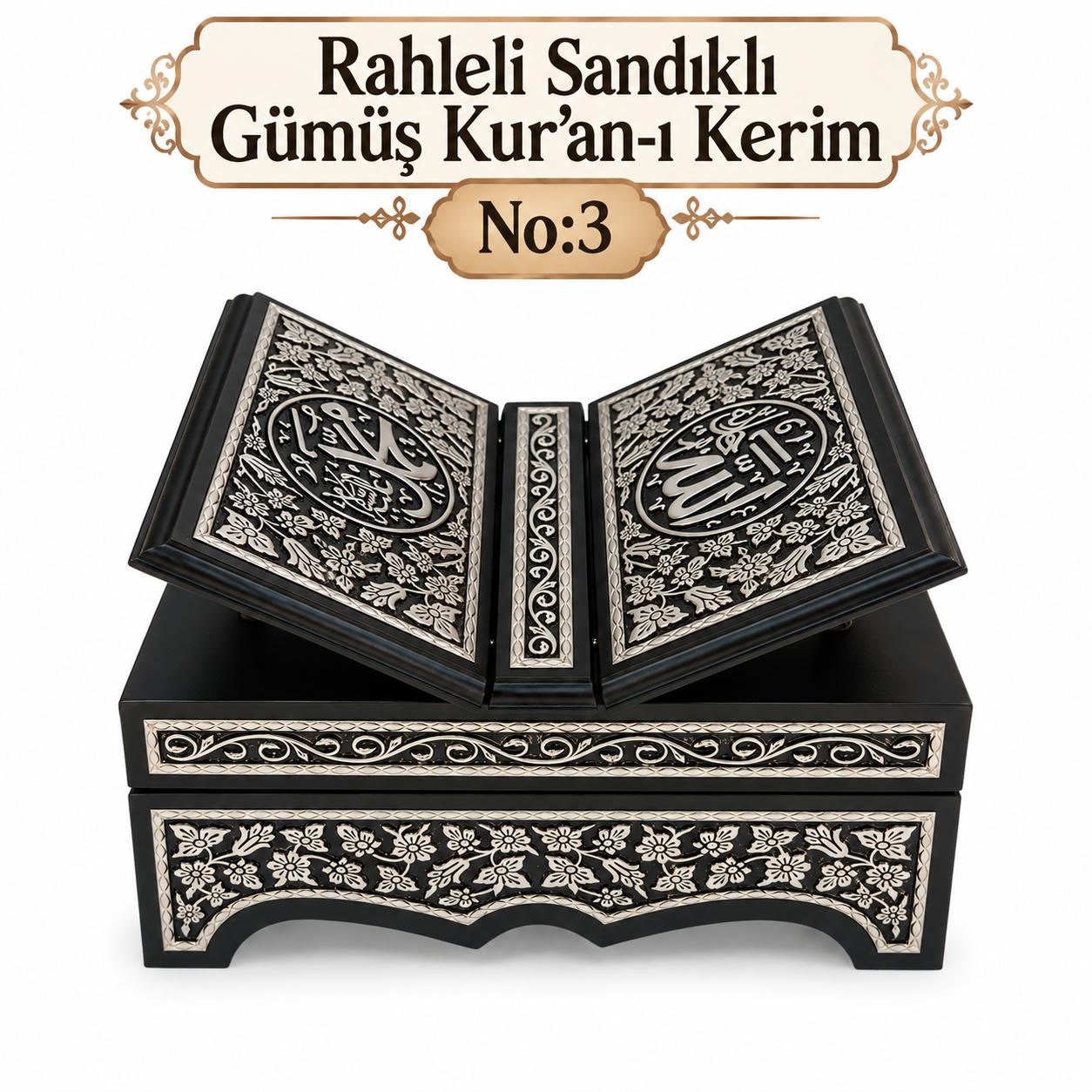 ÖRN RAHLELİ SANDIKLI GÜMÜŞ  KUR'AN-I KERİM NO:3