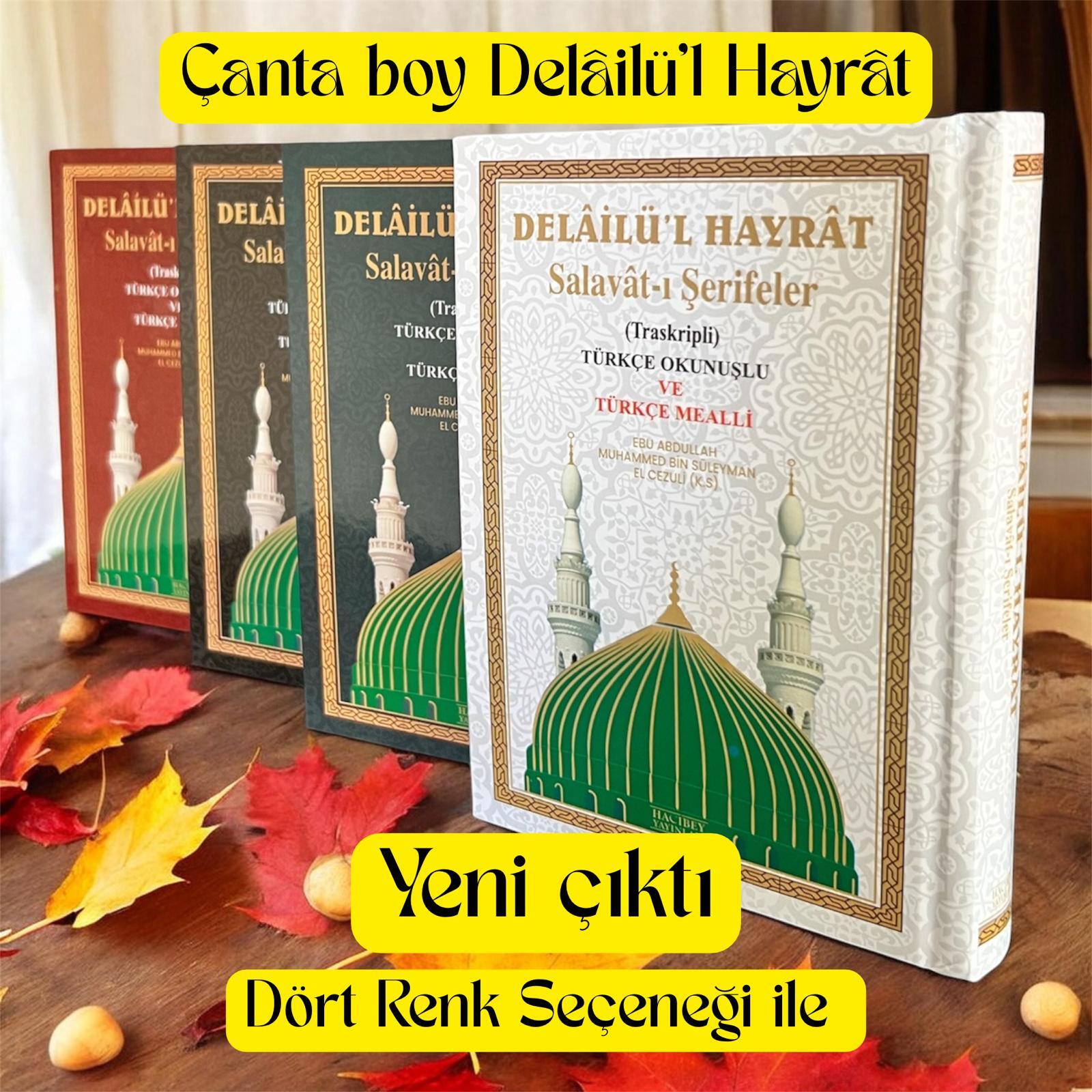 DELAİLÜL HAYRAT ÇANTA  BOY ÜÇLÜ 